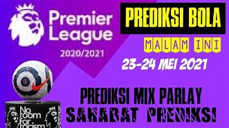 Prediksi Judi Bola Nanti Malam Ini 2024